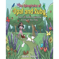 The Adventures of Opal and Ruby: Tales of Husky Friendship A Day at the Park - Paperback