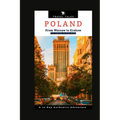 10 Days in Poland: From Warsaw to Krakow, A 10-Day Authentic Adventure - Paperback