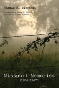 Missouri Memories, 1934-1947 - Hardcover