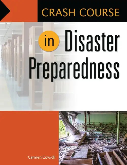 Crash Course in Disaster Preparedness - Paperback