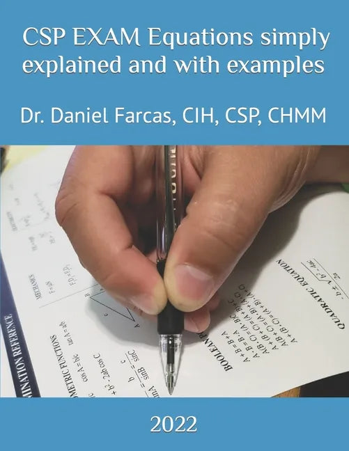 CSP EXAM Equations simply explained and with examples - Paperback