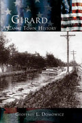 Girard: A Canal Town History - Hardcover