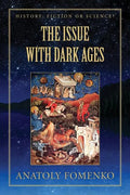 The Issue with the Dark Ages - Paperback