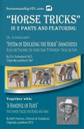 Horse Tricks, In 2 Parts and Featuring: Dr. Sutherland's System of Educating the Horse (Annotated): Together with: "A Handful of Feats" - Paperback