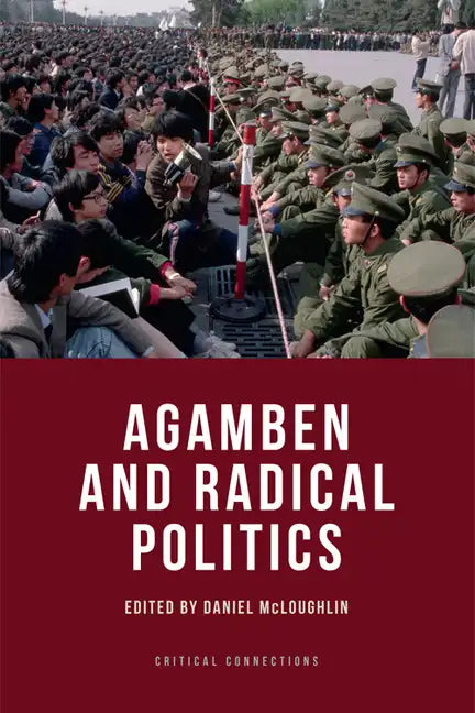 Agamben and Radical Politics - Paperback