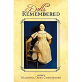 Dolls Remembered - Paperback
