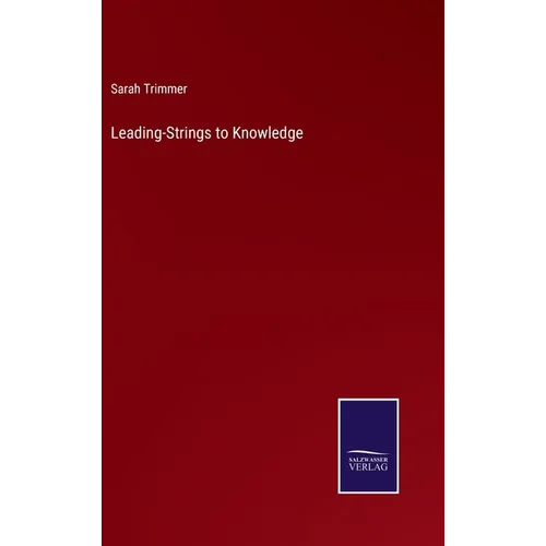 Leading-Strings to Knowledge - Hardcover