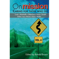 On Mission: Caring for Those Who Go (Volume 4) - Paperback