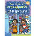 Aprende a Organizarte Sin Desesperarte - Paperback