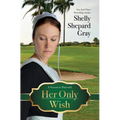 Her Only Wish - Library Binding