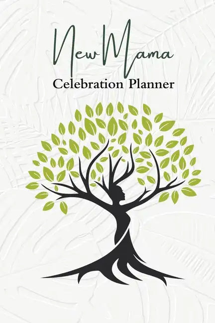 New Mama Celebration Planner - Paperback