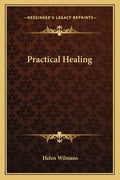 Practical Healing - Paperback
