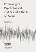 Physiological, Psychological, and Social Effects of Noise - Paperback