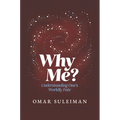 Why Me?: Understanding One's Worldly Fate - Hardcover