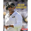 Deion Sanders: From Multisport Superstar to Coach Prime - Library Binding