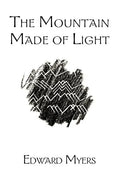 The Mountain Made of Light - Paperback
