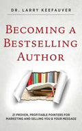 Becoming a Bestselling Author - Hardcover