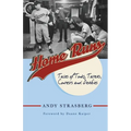 Home Runs: Tales of Tonks, Taters, Contests and Derbies - Paperback