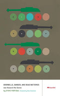 Doorbells, Danger, and Dead Batteries: User Research War Stories - Paperback