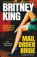Mail Order Bride: A Psychological Thriller - Paperback