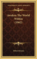 Awaken The World Within (1962) - Hardcover