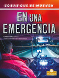 En Una Emergencia (in an Emergency) - Library Binding
