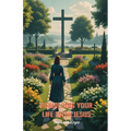Rebuilding Your Life With Jesus - Paperback