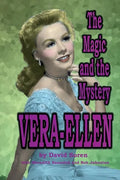 Vera-Ellen: The Magic and the Mystery - Paperback