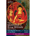 The Questions of King Milinda, Part 1 of 2 - Paperback