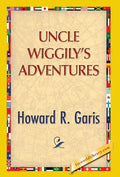 Uncle Wiggily's Adventure - Hardcover