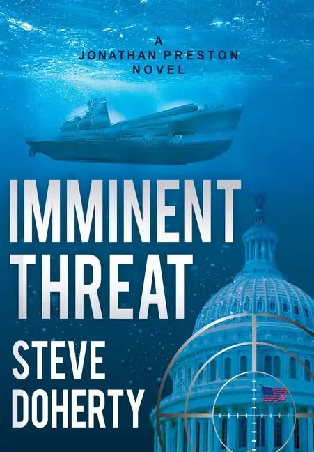 Imminent Threat: A Jonathan Preston Novel - Hardcover