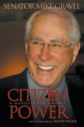 Citizen Power: A Mandate for Change - Paperback