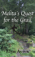 Melita´s Quest for the Grail - Paperback
