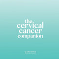 The Cervical Cancer Companion - Paperback
