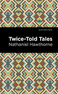 Twice Told Tales - Hardcover
