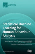 Statistical Machine Learning for Human Behaviour Analysis - Hardcover