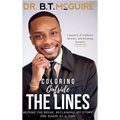 Coloring Outside the Lines: Beyond the Break, Reclaiming My Story, One Shade at a Time - Hardcover