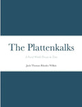 The Plattenkalks: A fossil world frozen in time - Paperback