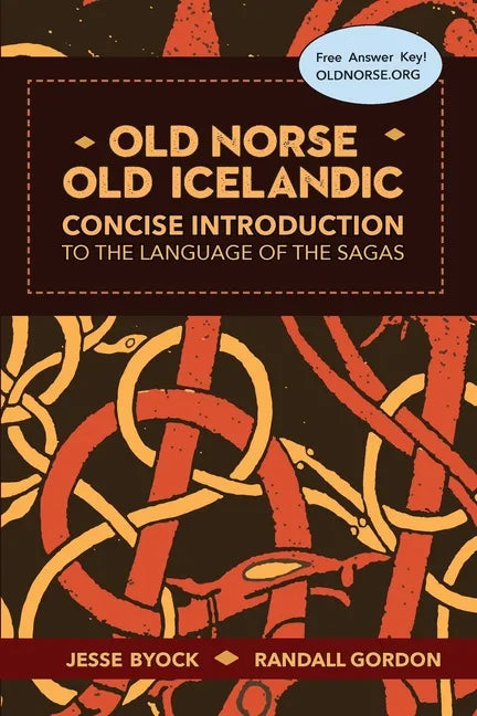 Old Norse - Old Icelandic: Concise Introduction to the Language of the Sagas - Paperback