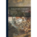 Tolstoi's Theory of Art - Paperback