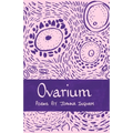 Ovarium: Poems - Paperback
