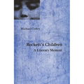 Beckett's Children: A Literary Memoir - Hardcover