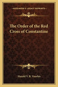 The Order of the Red Cross of Constantine - Paperback