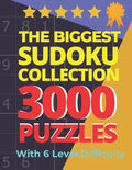 The Biggest Sudoku Collection 3000 Puzzles With 6 Level Difficulty: Jumbo Sudoku Books For Adults Very Easy To Extreme - Paperback