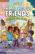 Animal Rescue Friends: Friends Fur-Ever: Volume 2 - Paperback
