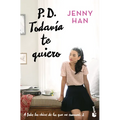 P.D. Todavía Te Quiero / P.S. I Still Love You - Paperback