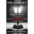 The Journey Vol. 2: Equality is just an Illusion - Hardcover