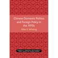 Chinese Domestic Politics and Foreign Policy in the 1970s: Volume 36 - Paperback