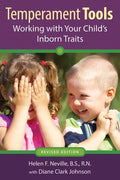 Temperament Tools: Working with Your Child's Inborn Traits - Paperback