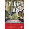 Gutsy Tales Off the Rails: Living Out Loud - Paperback
